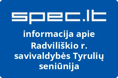 Radviliškio r. savivaldybės Tyrulių seniūnija