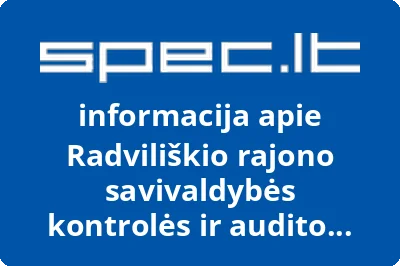 Radviliškio rajono savivaldybės kontrolės ir audito tarnyba