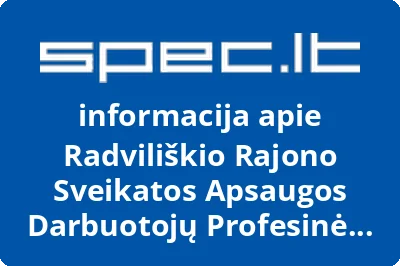 Radviliškio Rajono Sveikatos Apsaugos Darbuotojų Profesinė Sąjunga