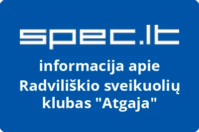 Radviliškio sveikuolių klubas Atgaja | spec.lt