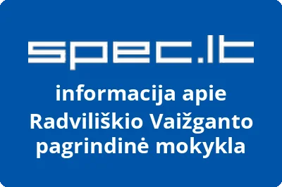 Radviliškio Vaižganto pagrindinė mokykla
