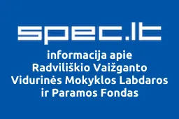 Radviliškio Vaižganto Vidurinės Mokyklos Labdaros ir Paramos Fondas | spec.lt