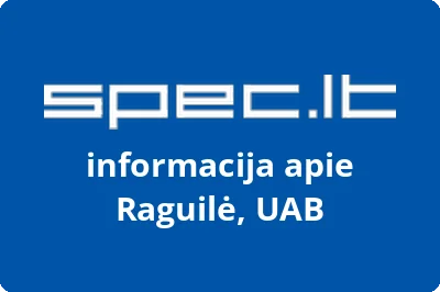 Raguilė, UAB