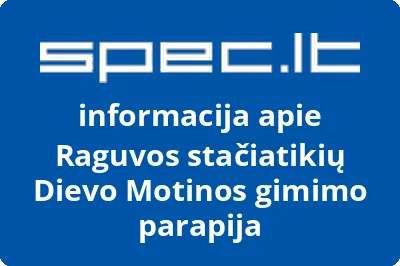 Raguvos stačiatikių Dievo Motinos gimimo parapija