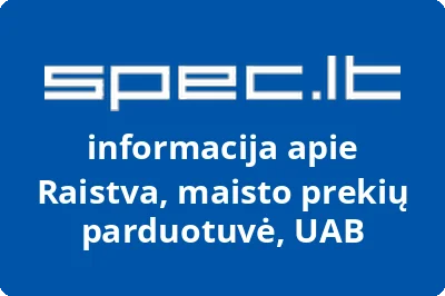 Raistva, maisto prekių parduotuvė, UAB