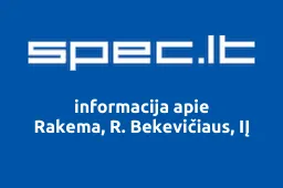 Rakema, R. Bekevičiaus, IĮ | spec.lt