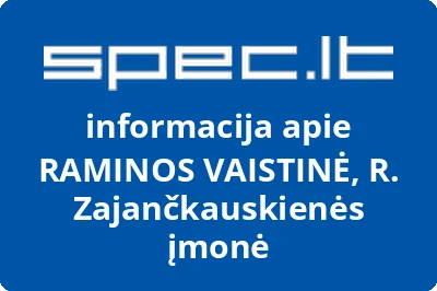 R. Zajančkauskienės įmonė Raminos vaistinė