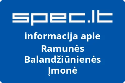 Ramunės Balandžiūnienės Įmonė