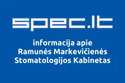Ramunės Markevičienės Stomatologijos Kabinetas | spec.lt