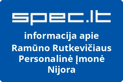 Ramūno Rutkevičiaus Personalinė Įmonė Nijora