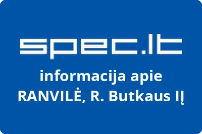 RANVILĖ, R. Butkaus, IĮ | spec.lt