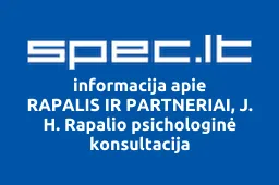 RAPALIS IR PARTNERIAI, J. H. Rapalio psichologinė konsultacija | spec.lt