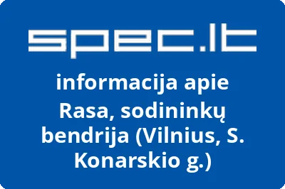 Rasa, sodininkų bendrija (Vilnius, S. Konarskio g.)