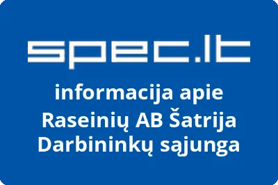 Raseinių AB Šatrija Darbininkų sąjunga | spec.lt