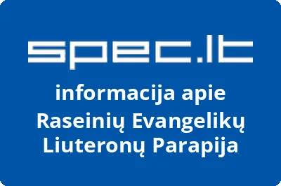 Raseinių Evangelikų Liuteronų Parapija