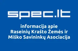 Raseinių Krašto Žemės ir Miško Savininkų Asociacija | spec.lt