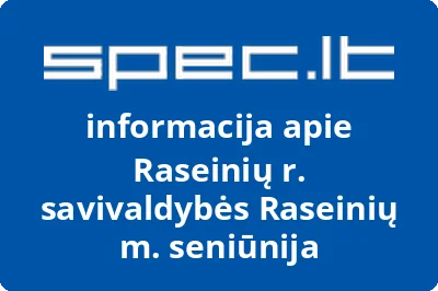 Raseinių r. savivaldybės Raseinių m. seniūnija