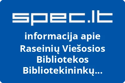 Raseinių viešosios bibliotekos bibliotekininkų draugija | spec.lt