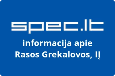 Rasos Grekalovos, IĮ