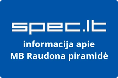 Raudona piramidė, MB | spec.lt