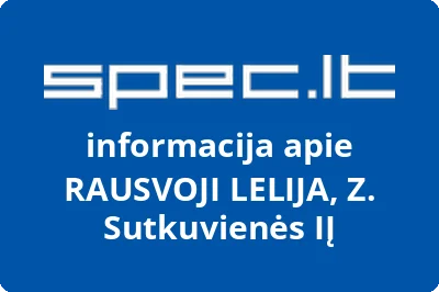 RAUSVOJI LELIJA, UAB