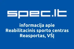 Reabilitacinis sporto centras Reasportas, VŠĮ | spec.lt