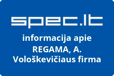REGAMA, A. Vološkevičiaus firma