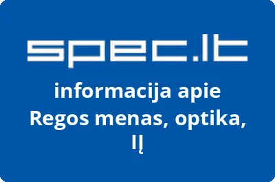 Regos menas, optika, IĮ
