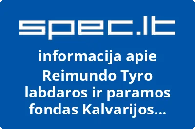 Reimundo Tyro labdaros ir paramos fondas Kalvarijos Pelikanas