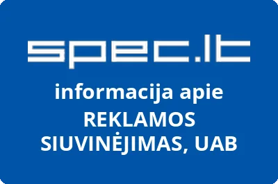 REKLAMOS SIUVINĖJIMAS, UAB