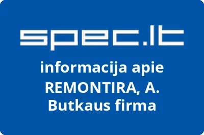 REMONTIRA, A. Butkaus firma