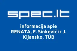 RENATA, F. Sinkevič ir J. Kijansko, TŪB | spec.lt