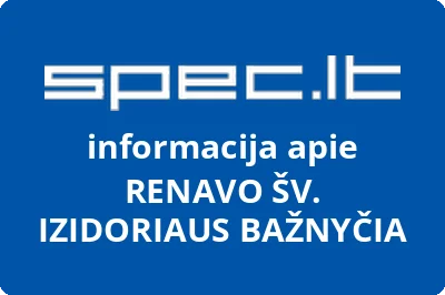 RENAVO ŠV. IZIDORIAUS BAŽNYČIA