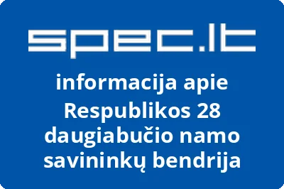 Respublikos 28 daugiabučio namo savininkų bendrija | spec.lt