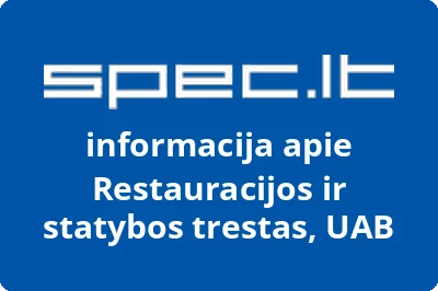 Restauracijos ir statybos trestas, UAB | spec.lt