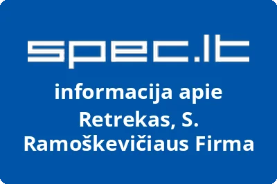 Retrekas, S. Ramoškevičiaus Firma