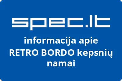 RETRO BORDO kepsnių namai