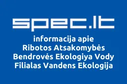 Ribotos Atsakomybės Bendrovės Ekologiya Vody Filialas Vandens Ekologija | spec.lt