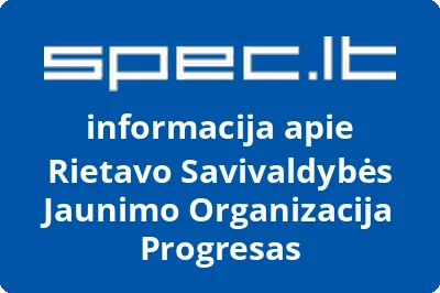 Rietavo savivaldybės jaunimo organizacija Progresas