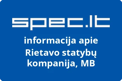 Rietavo statybų kompanija, MB | spec.lt
