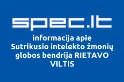Sutrikusio intelekto žmonių globos bendrija RIETAVO VILTIS | spec.lt