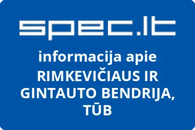 RIMKEVIČIAUS IR GINTAUTO BENDRIJA, TŪB