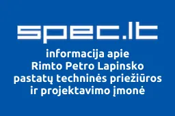 Rimto Petro Lapinsko pastatų techninės priežiūros ir projektavimo įmonė | spec.lt