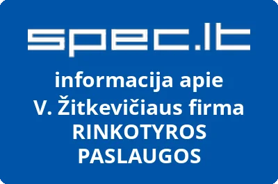 V. Žitkevičiaus firma RINKOTYROS PASLAUGOS