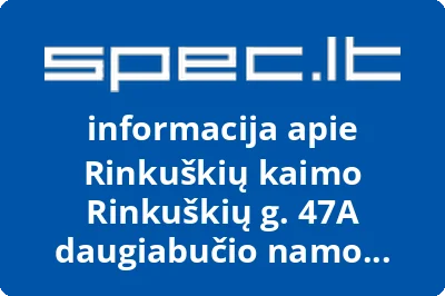 Rinkuškių kaimo Rinkuškių g. 47A daugiabučio namo savininkų bendrija