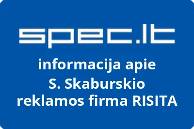S. Skaburskio reklamos firma RISITA