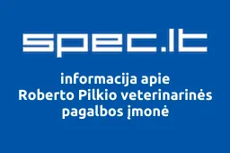 Roberto Pilkio veterinarinės pagalbos įmonė | spec.lt