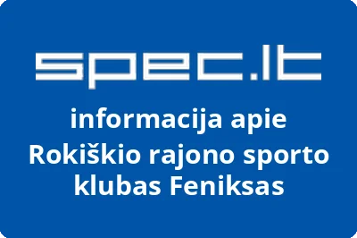 Rokiškio rajono sporto klubas Feniksas