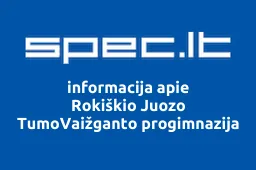 Rokiškio Juozo TumoVaižganto progimnazija | spec.lt