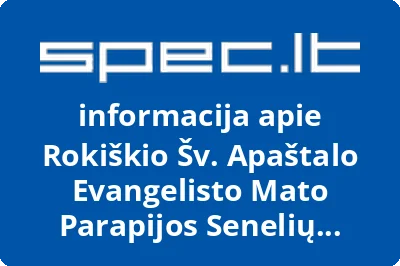 Rokiškio Šv. Apaštalo Evangelisto Mato Parapijos Senelių Globos Namai